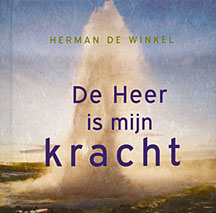 De Heer is mijn kracht