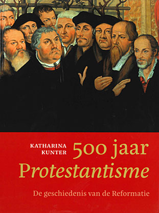 500 jaar Protestantisme