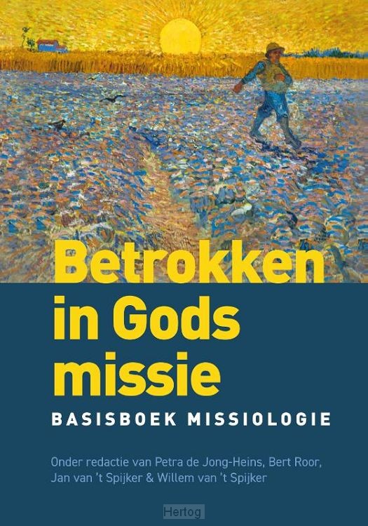 Betrokken in Gods missie - Basisboek missiologie