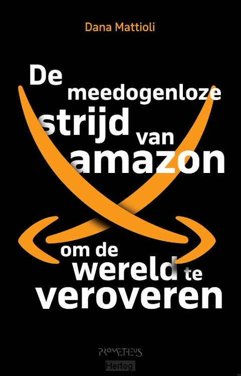De meedogenloze strijd van Amazone om de wereld te veroveren