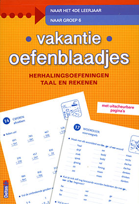 Vakantie oefenblaadjes - Naar groep 6