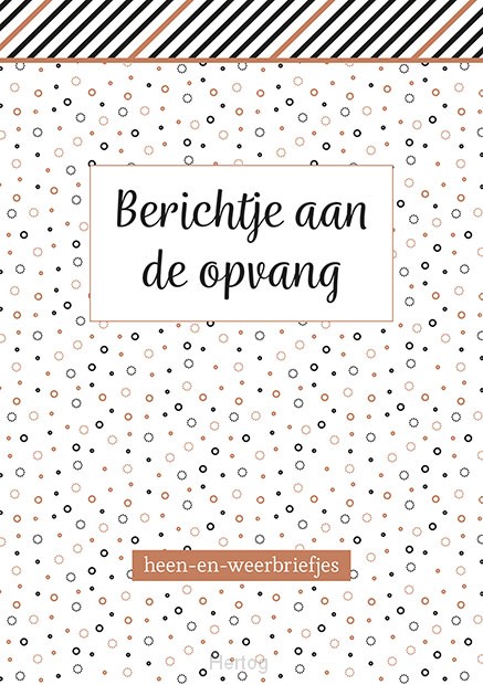 Berichtje aan de opvang