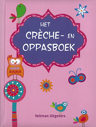 Het crèche- en oppasboek - roze