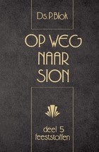 Op weg naar Sion - deel 5