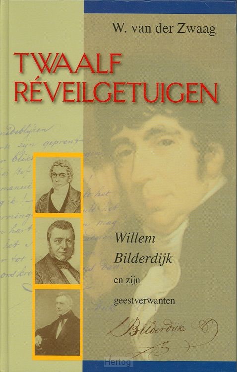 Twaalf réveilgetuigen