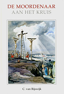 De moordenaar aan het kruis