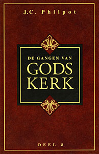 De gangen van Gods Kerk - deel 8