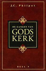 De gangen van Gods Kerk - deel 9