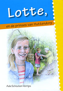 Lotte, en de prinses van Huttendorp - deel 2