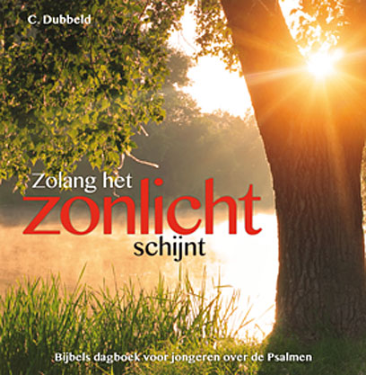 Zolang het zonlicht schijnt