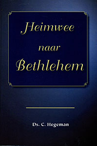 Heimwee naar Bethlehem