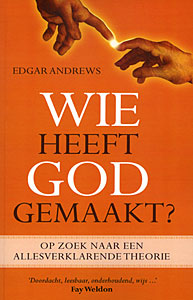 Wie heeft God gemaakt?