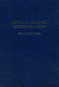 Rondom verbond, roeping en doop