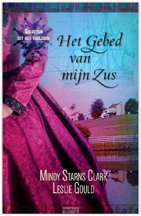 Het gebed van mijn zus - deel 2