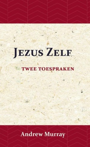 Jezus zelf - twee toespraken
