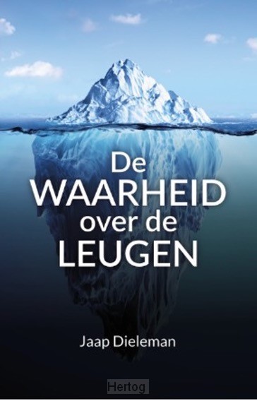 De Waarheid over de Leugen