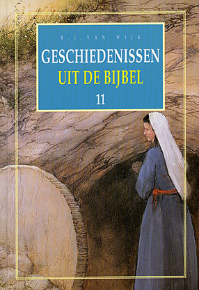 Geschiedenissen uit de Bijbel - deel 11