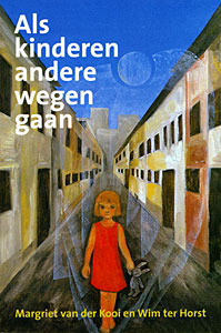 Als kinderen andere wegen gaan