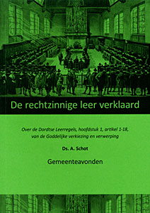 De rechtzinnige leer verklaard