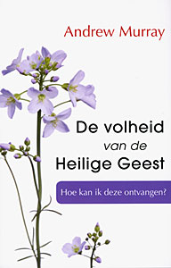 De volheid van de Heilige Geest
