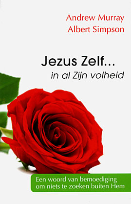 Jezus Zelf... in al Zijn volheid