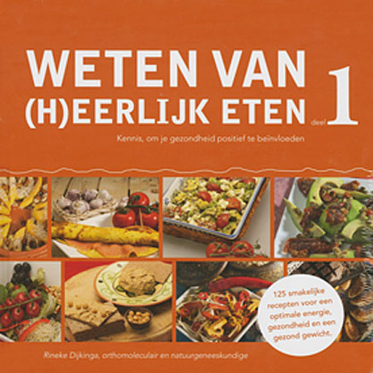 Weten van (h)eerlijk eten - deel 1