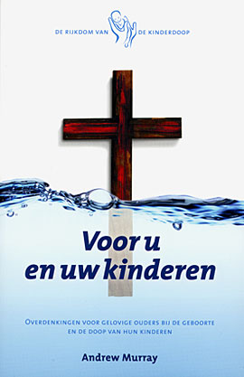 Voor u en uw kinderen