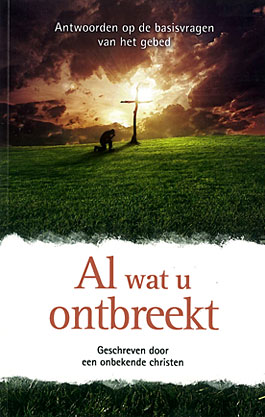 Al wat u ontbreekt