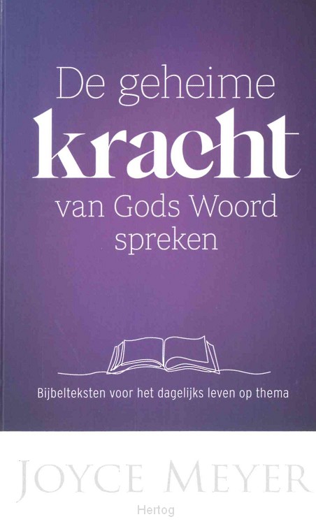 De geheime kracht van Gods Woord spreken