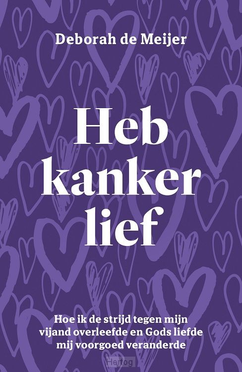 Heb kanker lief