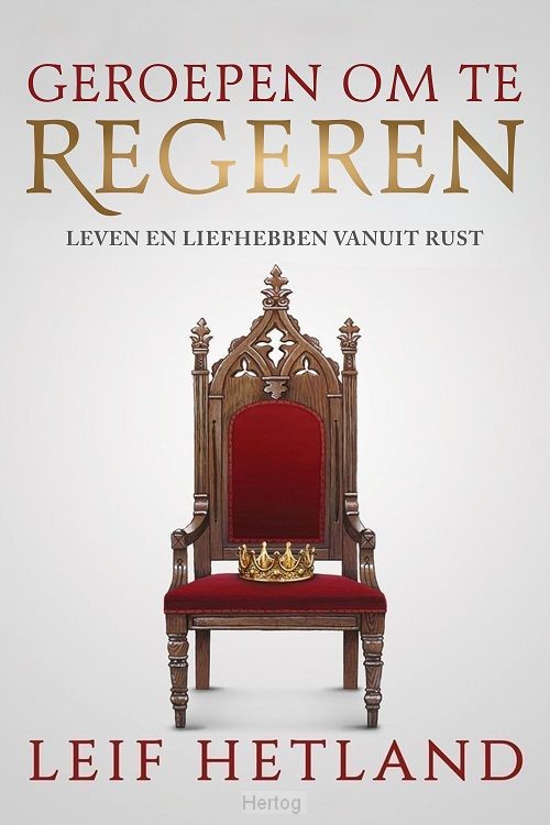 Geroepen om te Regeren