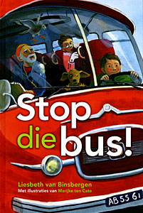 Stop die bus!