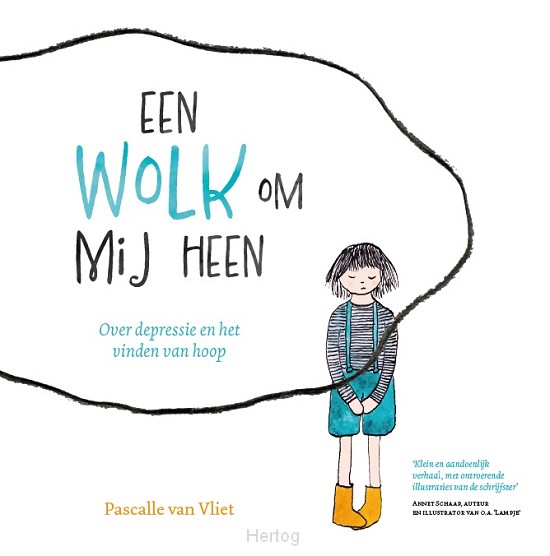 Een wolk om mij heen - over depressie en vinden van hoop