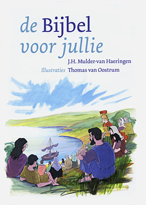 de Bijbel voor jullie