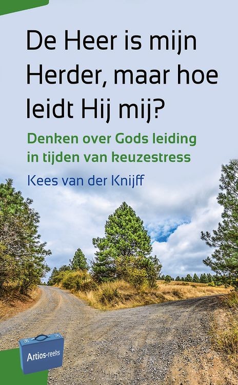 De Heer is mijn Herder, maar hoe leidt Hij mij?