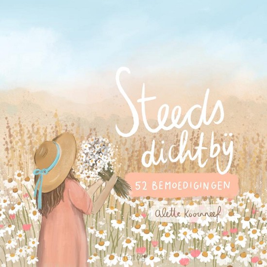 Steeds dichtbij - stakalender Alette Koornneef