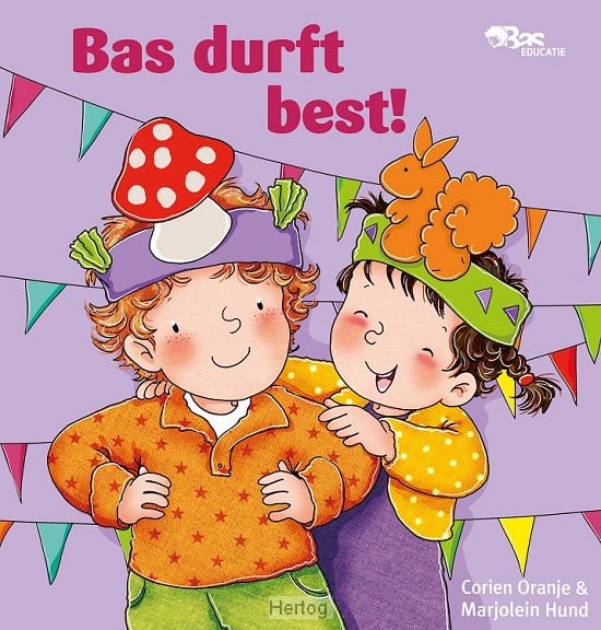Bas durft best!