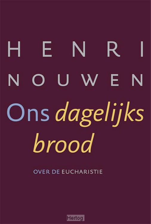 Ons dagelijks brood