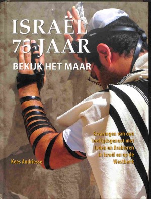 Israel 75 jaar bekijk het maar
