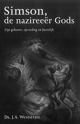 Simson, de nazireeër Gods - deel 1
