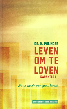 Leven om te loven - deel 1