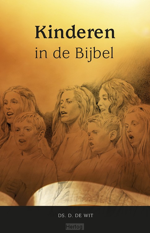 Kinderen in de Bijbel - deel 1 Oude Testament