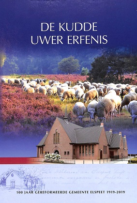De kudde Uwer erfenis - 100 jaar Ger.Gem. Elspeet