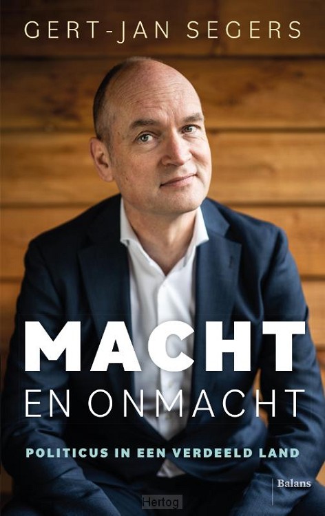 Macht en onmacht - politicus in een verdeeld land