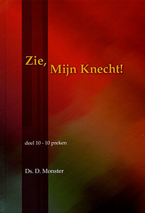 Zie, Mijn Kecht! - deel 10