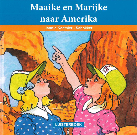 Maaike en Marijke naar Amerika - cd