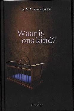 Waar is ons kind?