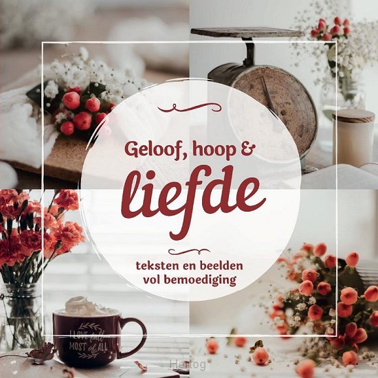 Geloof, hoop en liefde