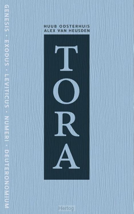 TORA - de vijf boeken van Mozes