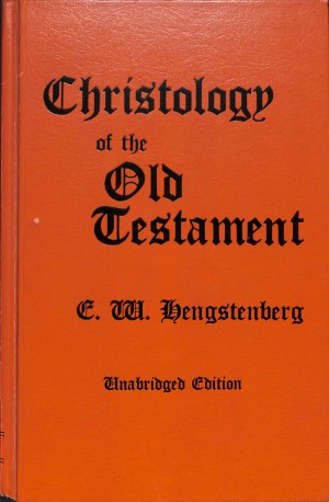 Christology of the Old Testament - 2 delen